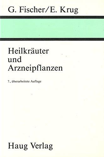 Heilkr Uter Und Arzneipflanzen Ihre Benennung Ihr Vorkommen Ihr