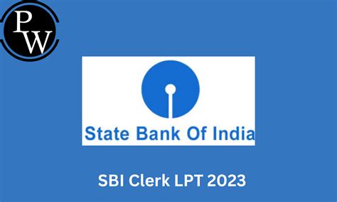 SBI Clerk LPT Test 2023 Language Proficiency Test