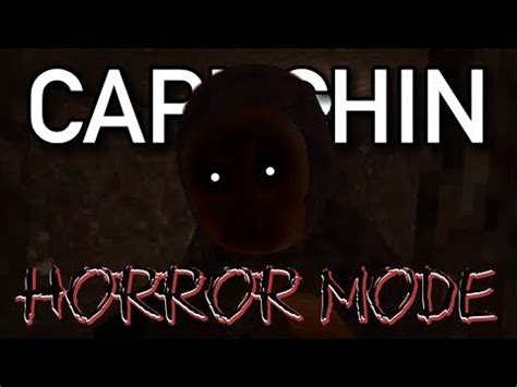 Capuchin Horror Update Again Capuchin Vr Youtube