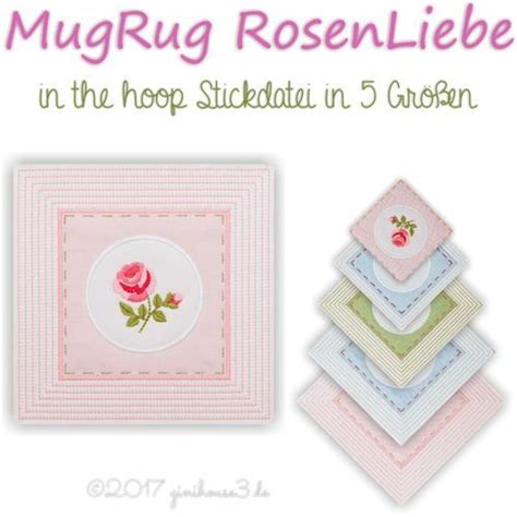 Stickdatei Mugrug Rosenliebe Ith Ginihouse Sticken Stickdateien