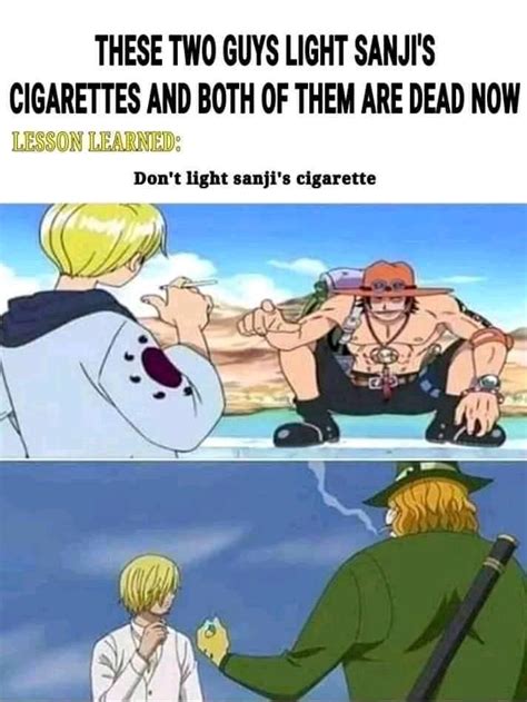 Death Cigarettes. Sponsored by Nosebleed Sanji! : r/MemePiece