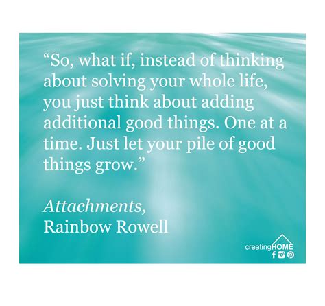 Let Your Pile Of Good Things Grow Rainbowrowell Positivepower