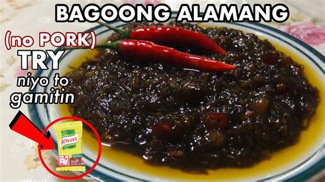 How To Cook Bagoong Alamang Without Pork Try Niyo Gamitin Ang Beef