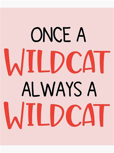 "Once a Wildcat Always a Wildcat | funny high school quotes" Poster for ...