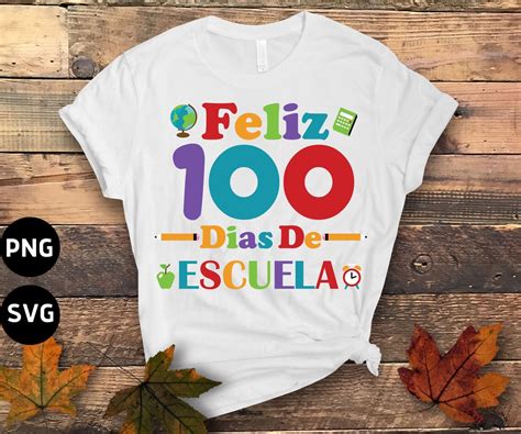 Feliz 100 Dias De Escuela PNG SVG 100 Days Of School Png Etsy