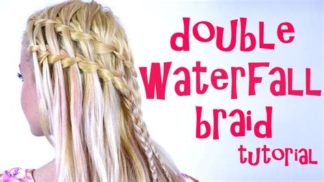 Double Waterfall Braid Tutorial Become Gorgeous Youtube