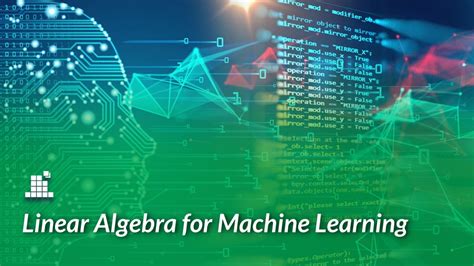 Linear Algebra For Machine Learning Updated 2020