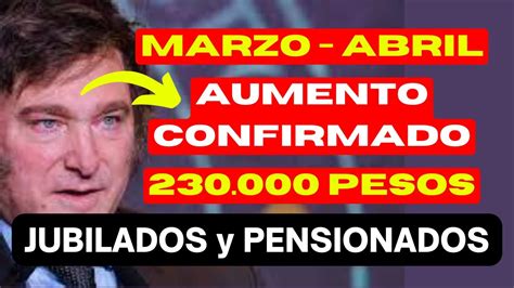 Urgente Confirman Aumento En Marzo Y Nuevo Director De La Anses