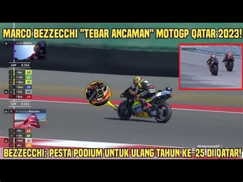 Tebar Ancaman Bezzecchi Menang Di Qatar Bezzecchi Ada Pesta Podium