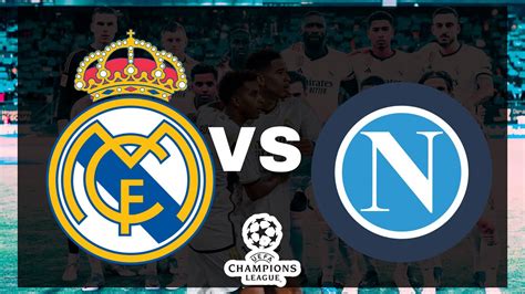 REAL MADRID VS NAPOLI PRONÓSTICO MIÉRCOLES 29 11 23 CHAMPIONS LEAGUE