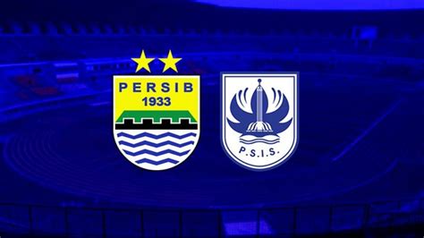 Prediksi Line Up Persib Bandung Vs Psis Semarang