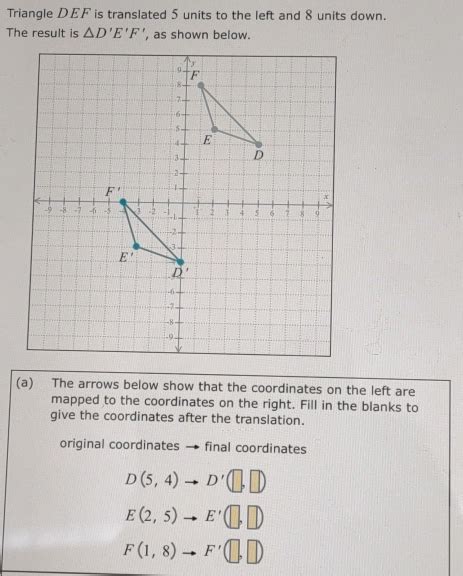 Solved Triangle DEF Is Translated 5 Units To The Left And 8 Units Down