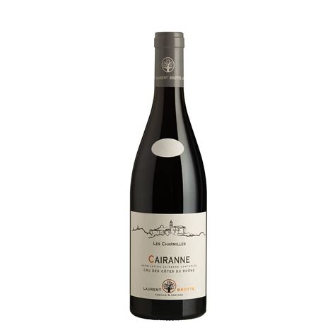 Vin Rouge Cairanne Les Charmilles LAURENT BROTTE La Bouteille De 75cL