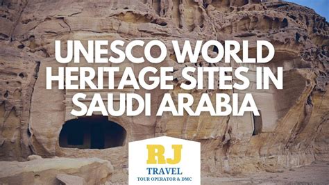 Unesco World Heritage Sites In Saudi Arabia Youtube