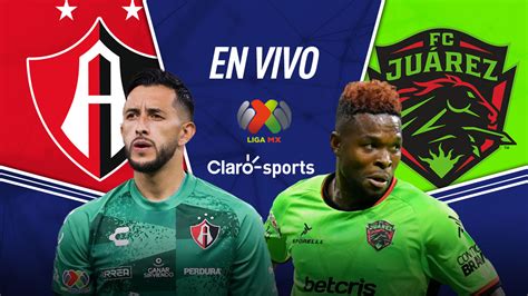 Ver En Vivo Online Atlas Vs Juárez Jornada 3 Liga Mx 2024 Hoy