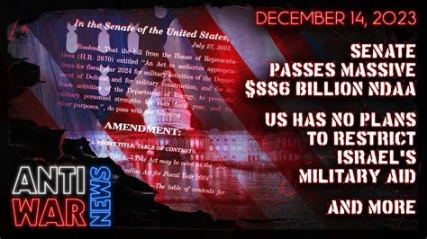 Senate Passes Massive Billion Ndaa Us Has No Plans To Restrict