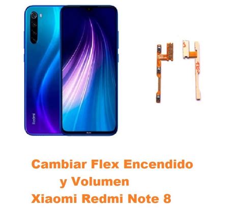 Cambiar Flex Encendido Y Volumen Xiaomi Redmi Note 8