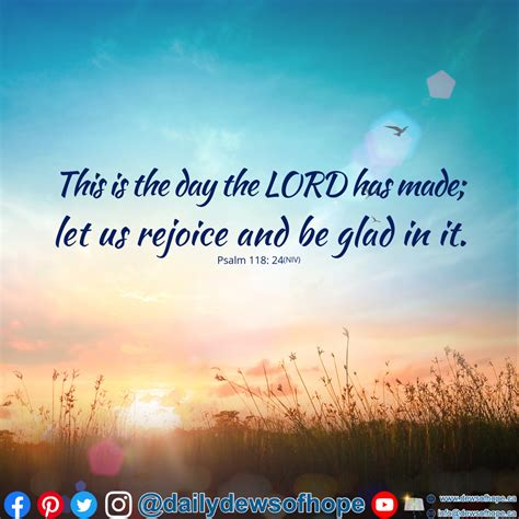 This Is The Day The Lord Has Made Let Us Rejoice And Be Glad In It 📖