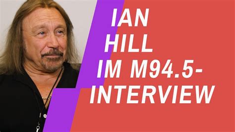 Ian Hill Judas Priest Im M94 5 Interview Youtube