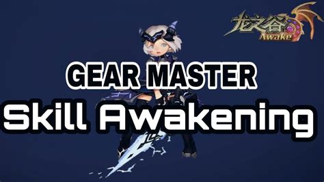 Dragon Nest Awake Mobile Skill Awakening Gear Master YouTube