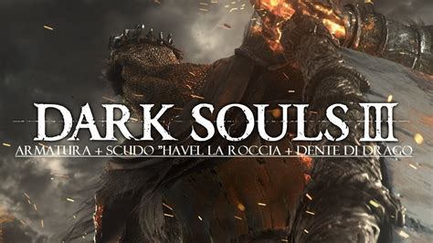 Dark Souls III Armatura Scudo Havel La Roccia Dente Di Drago