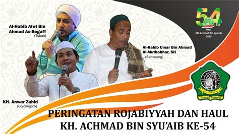 Pengajian Umum Peringatan Rojabiyyah H Youtube