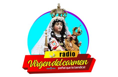 Radio Virgen del Carmen Señal que te bendice