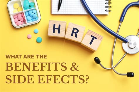 Hormone Replacement Therapy Hrt Its Benefits And Side Effects The