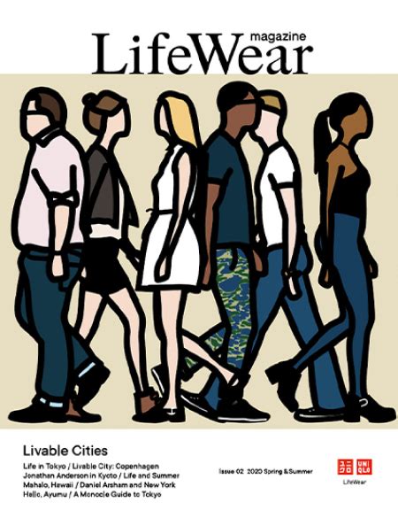 UNIQLO LifeWear Magazine UNIQLO And Our Town