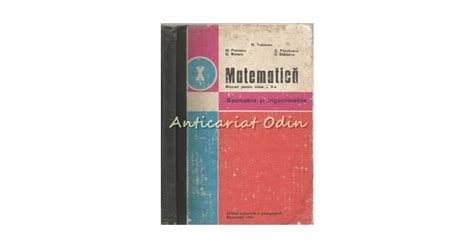 Matematica Manual Pentru Clasa A X A K Teleman M Florescu C