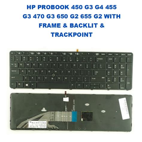 Hp Probook 450 G3 G4 455 G3 470 G3 650 G2 655 G2 With Frame And Backlit And Trackpoint Us Laptop