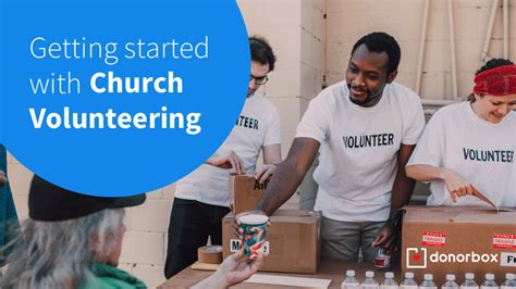 Volunteering In The Church How To Get Started With Church Volunteering