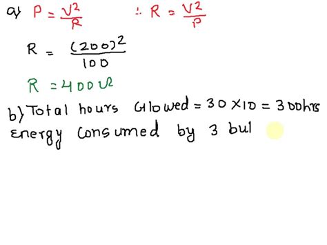 SOLVED A An Electric Blub Is Rated At 200 V 100 W What Is Its