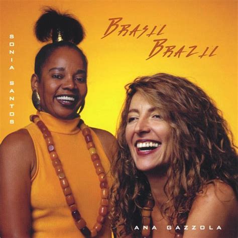 Écouter Brasil Brazil De Sonia Santos And Ana Gazzola Sur Amazon Music