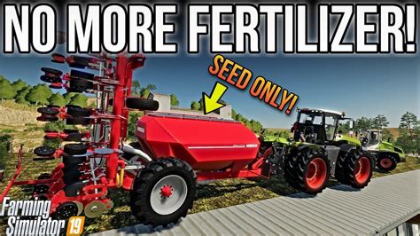 NEW MODS FS19 Optional Fertilizer For Everyone YouTube