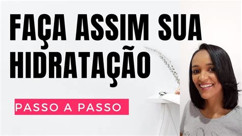 FAÇA ISSO ANTES DA HIDRATAÇÃO E TENHA RESULTADO INCRÍVEL YouTube