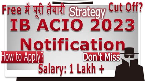 IB ACIO 2023 Notification OUT How To Apply Strategy Syllabus Exam