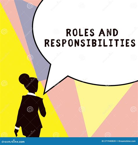 Text Showing Inspiration Roles And Responsibilities Business Approach