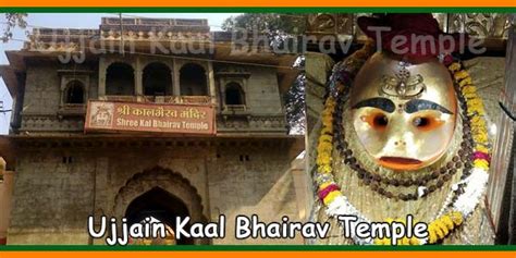 Ujjain Kaal Bhairav Temple Timing, History