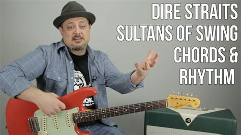 How To Play Sultans Of Swing By Dire Straits Chords And Rhythm