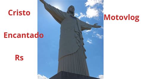 Cristo Em Encantado Rs Viaduto Em Vespasiano Corr A Rs Gruta Em Dr