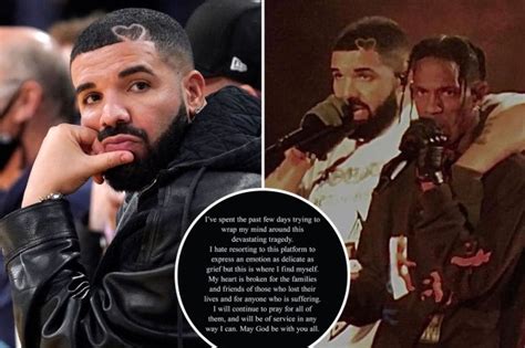 Drake Says His ‘heart Is Broken And Is Grieving After Travis Scotts