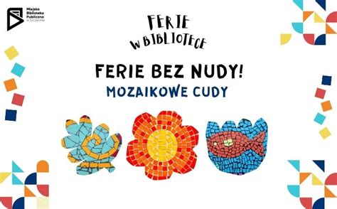 Ferie Zimowe W Miejskiej Bibliotece Publicznej