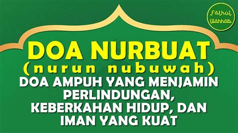 Full 👉 Doa Nurbuat Nurun Nubuwah Youtube