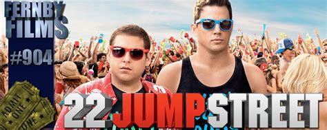 Movie Review 22 Jump Street Fernby Films