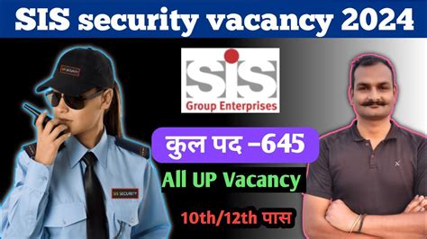 Sis Security Guard Bharti 2024 Sis Security Supervisor Vacancy 2024