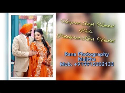 Wedding Day Harpreet Singh Weds Palakpreet Kaur Rana Photography