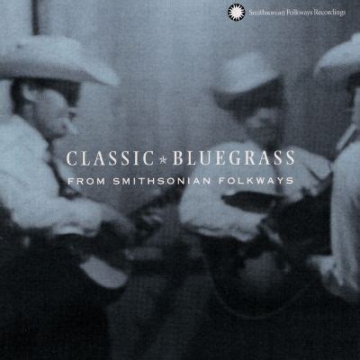 Classic Series Smithsonian Folkways Recordings