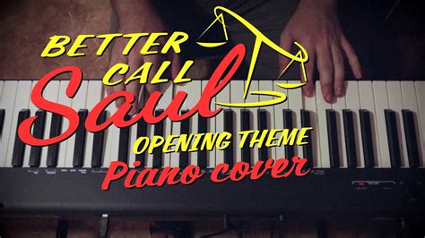 Better Call Saul Theme Piano Cover Youtube