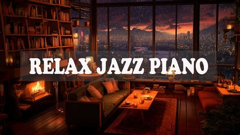 Cozy Jazz Music For Relax And Sleep Bookstore Cafe Ambience With Smooth